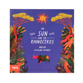 The Sun and the Rhinoceros (paperback)